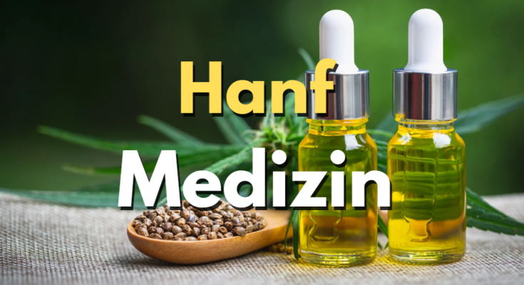 Hanf Medizin